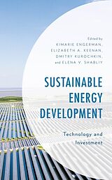 Livre Relié Sustainable Energy Development de Kimarie Keenan, Elizabeth A. Kurochkin, Engerman