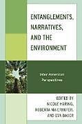 Livre Relié Entanglements, Narratives, and the Environment de 