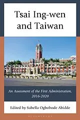 Fester Einband Tsai Ing-wen and Taiwan von Sabella Ogbobode Abidde