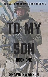 eBook (epub) To My Son de Shawn Swanson