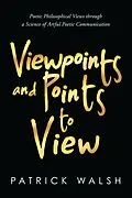 E-Book (epub) Viewpoints and Points to View von Patrick Walsh