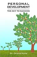 E-Book (epub) Personal Development: The Key to Success von Drissa Kone