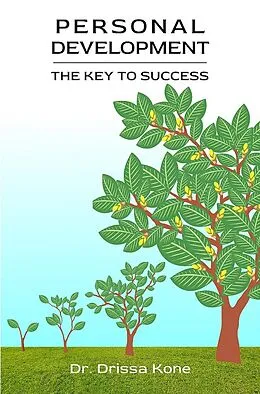 E-Book (epub) Personal Development: The Key to Success von Drissa Kone