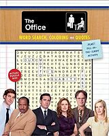 Couverture cartonnée The Office Word Search, Coloring and Quotes de Editors of Thunder Bay Press