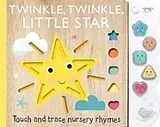 Pappband, unzerreissbar Touch and Trace Nursery Rhymes: Twinkle, Twinkle Little Star with 5-Button Light and Sound von Editors of Silver Dolphin Books