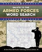 Couverture cartonnée Salute to the Armed Forces Word Search de Editors of Thunder Bay Press