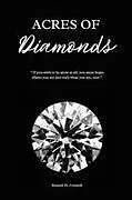 Kartonierter Einband Acres of Diamonds von Russell H Conwell