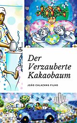 E-Book (epub) Der verzauberte Kakaobaum von João Calazans Filho