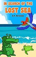 E-Book (epub) In Search of the Lost Sea von A. P. Hernandez