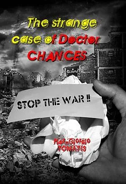 E-Book (epub) The Strange Case of Doctor Chances (Edizioni Hogwords, #1) von Pier Giorgio Tomatis