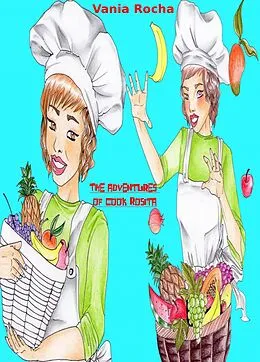 E-Book (epub) adventures of cook Rosita von Vania Rocha