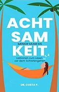 E-Book (epub) ACHTSAMKEIT von Costa P.
