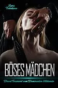 E-Book (epub) Böses Mädchen von Sara Toledano