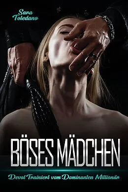 E-Book (epub) Böses Mädchen von Sara Toledano