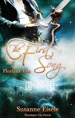 E-Book (epub) The first song von Susanne Eisele