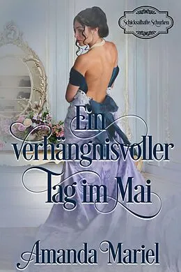 E-Book (epub) Ein verhängnisvoller Tag im Mai von Amanda Mariel