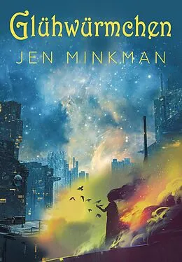 E-Book (epub) Glühwürmchen von Jen Minkman