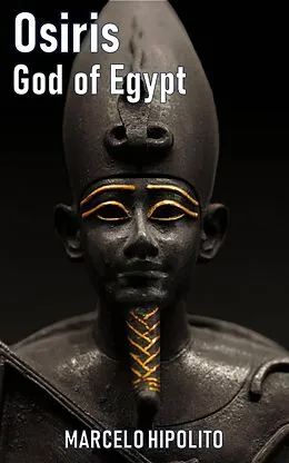 E-Book (epub) Osiris: God of Egypt von Marcelo Hipólito