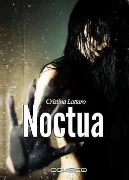 E-Book (epub) Noctua von Cristina Lattaro