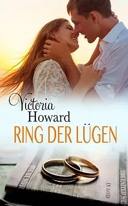 E-Book (epub) Ring der Lügen von Victoria Howard