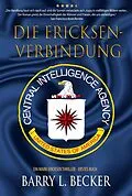 E-Book (epub) Die Ericksen-Verbindung von Barry Becker