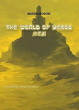 E-Book (epub) Atai (The World of Yesod, #5) von Marzia Bosoni