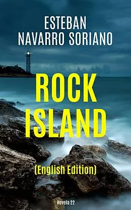 E-Book (epub) Rock Island von Esteban Navarro Soriano