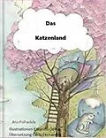 E-Book (epub) Das Katzenland von Ana Folhadela