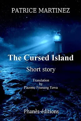 E-Book (epub) The Cursed Island (short story) von Patrice Martinez