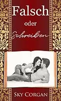 E-Book (epub) Falsch oder schreiben von Sky Corgan