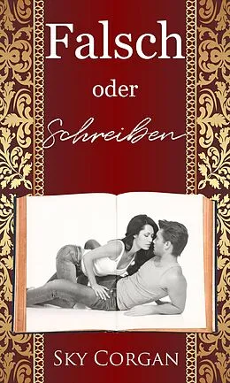 E-Book (epub) Falsch oder schreiben von Sky Corgan