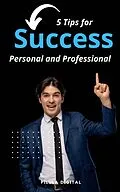 E-Book (epub) 5 Tips for Success Personal and Professional von Pílula Digital