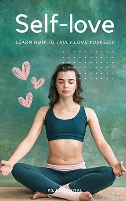E-Book (epub) Self-love von Pílula Digital