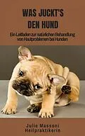 E-Book (epub) Was juckt's den Hund von Julie Massoni