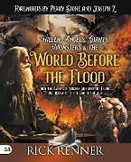 Kartonierter Einband Fallen Angels, Giants, Monsters and the World Before the Flood von Rick Renner