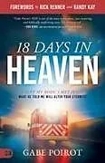 Kartonierter Einband 18 Days in Heaven von Gabe Poirot