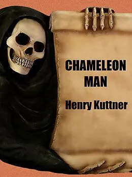 E-Book (epub) Chameleon Man von Henry Kuttner