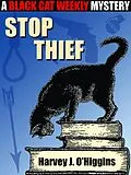 E-Book (epub) Stop Thief von Harvey J. O'Higgins