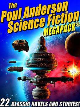 eBook (epub) The Poul Anderson Science Fiction MEGAPACK® de Poul Anderson