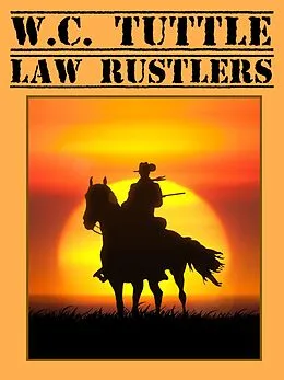 E-Book (epub) Law Rustlers von W.C. Tuttle