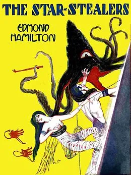 E-Book (epub) The Star-Stealers von Edmond Hamilton