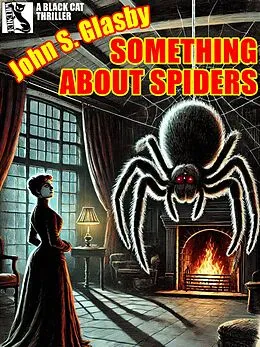 E-Book (epub) Something About Spiders von John S. Glasby