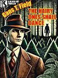 E-Book (epub) The Hairy Ones Shall Dance von Gans T. Field