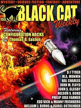 E-Book (epub) Black Cat Weekly #155 von Thomas A. Easton, John M. Floyd, M.A. Monnin