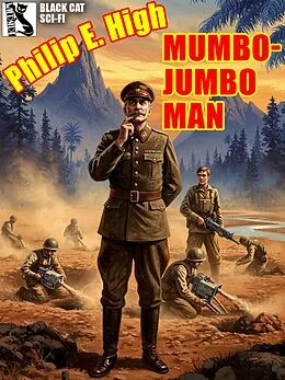 E-Book (epub) Mumbo-Jumbo Man von Philip E. Hgh
