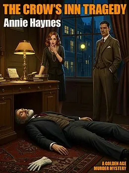 E-Book (epub) The Crow's Inn Tragedy von Annie Haynes