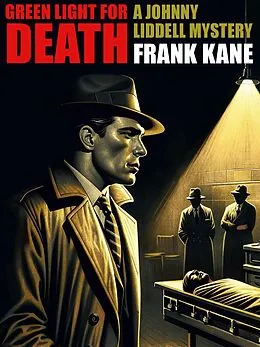 E-Book (epub) Green Light for Death von Frank Kane