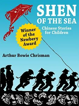 E-Book (epub) Shen of the Sea von Arthur Bowie Chrisman
