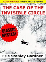 eBook (epub) The Case of the Invisible Circle de Erle Stanley Gardner