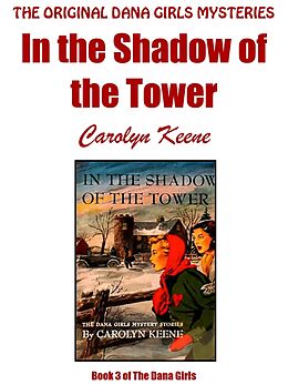 eBook (epub) In the Shadow of the Tower de Carolyn Keene